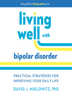 cover image of Living Well with Bipolar Disorder